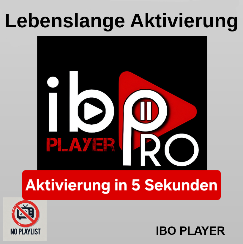 IBO Player App Lifetime Lebenslange Aktivierung